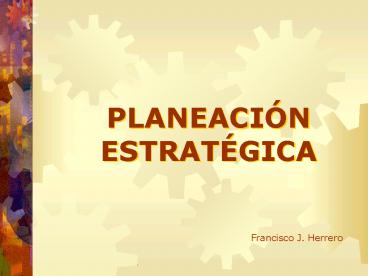 Planeacin Estrategica