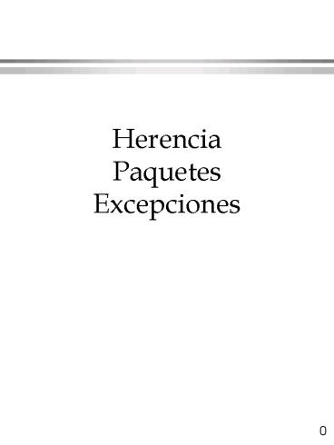 Herencia Paquetes Excepciones