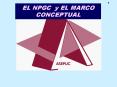 EL NPGC y EL MARCO CONCEPTUAL PowerPoint PPT Presentation