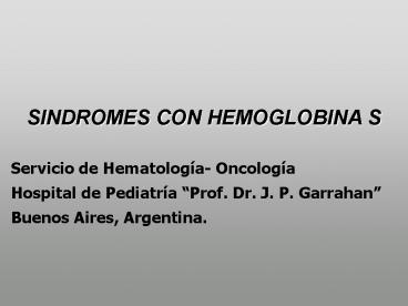 SINDROMES CON HEMOGLOBINA S