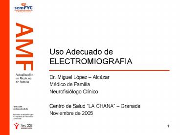 Uso Adecuado de ELECTROMIOGRAFIA