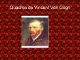 Quadres de Vincent Van Gogh PowerPoint PPT Presentation