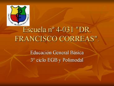 Escuela n 4031 