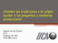 Pueden las tradiciones y el origen ayudar a los pequeos y medianos productores PowerPoint PPT Presentation