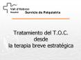 Tratamiento del T.O.C. desde la terapia breve estrat PowerPoint PPT Presentation