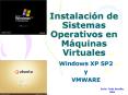 Instalacin de Sistemas Operativos en Mquinas Virtuales PowerPoint PPT Presentation