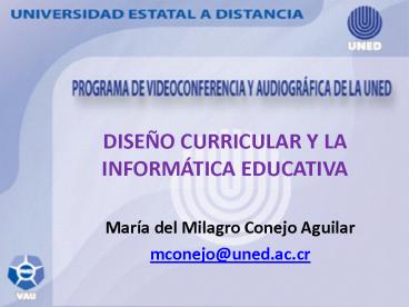 DISEO CURRICULAR Y LA INFORMTICA EDUCATIVA