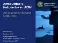 Aeropuertos y Helipuertos en AIXM PowerPoint PPT Presentation
