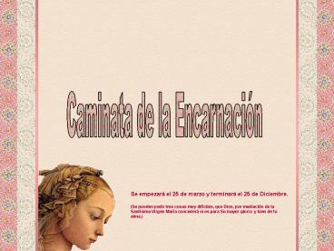 Caminata de la Encarnacin