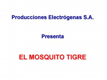 Producciones Electrgenas S'A'