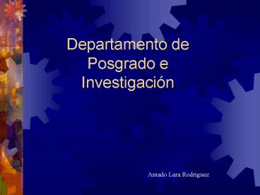 Departamento de Posgrado e Investigacin