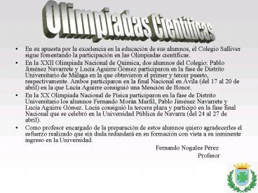 En su apuesta por la excelencia en la educacin de sus alumnos, el Colegio Salliver sigue fomentando