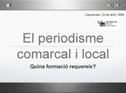 El periodisme comarcal i local