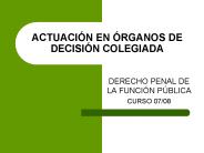 ACTUACIN EN RGANOS DE DECISIN COLEGIADA