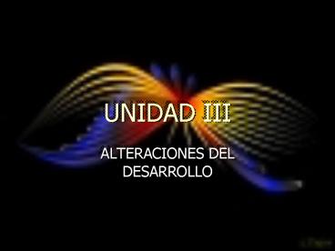 UNIDAD III