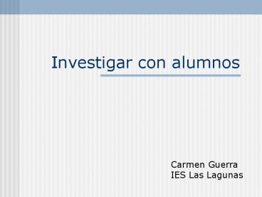 Investigar con alumnos