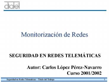 Monitorizacin de Redes