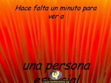 Hace falta un minuto para ver a