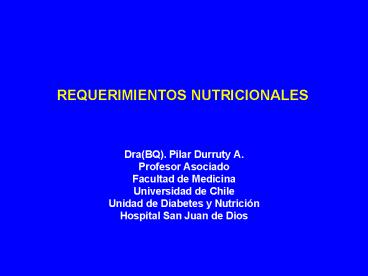REQUERIMIENTOS NUTRICIONALES
