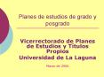 Planes de estudios de grado y posgrado PowerPoint PPT Presentation