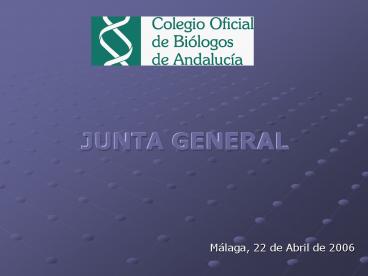 JUNTA GENERAL