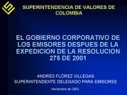 SUPERINTENDENCIA DE VALORES DE COLOMBIA