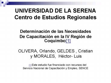 UNIVERSIDAD DE LA SERENA Centro de Estudios Regionales