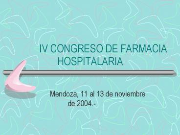 IV CONGRESO DE FARMACIA HOSPITALARIA