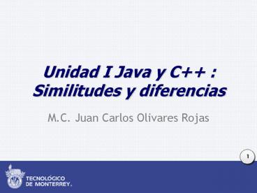 Unidad I Java y C : Similitudes y diferencias