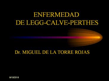 Dr. MIGUEL DE LA TORRE ROJAS