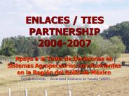 ENLACES TIES PARTNERSHIP 20042007