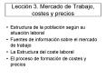 Leccin 3' Mercado de Trabajo, costes y precios PowerPoint PPT Presentation