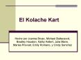 El Kolache Kart PowerPoint PPT Presentation