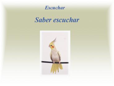 Saber escuchar