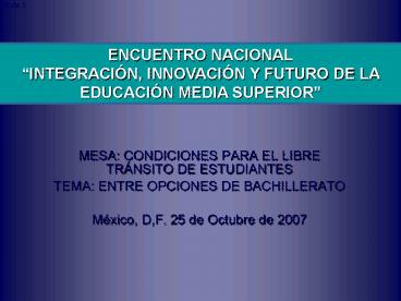 MESA: CONDICIONES PARA EL LIBRE TRNSITO DE ESTUDIANTES