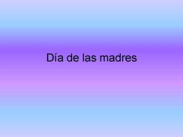 Da de las madres