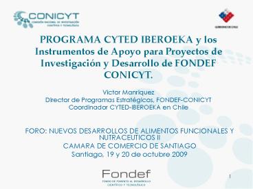 FORO: NUEVOS DESARROLLOS DE ALIMENTOS FUNCIONALES Y NUTRACEUTICOS II