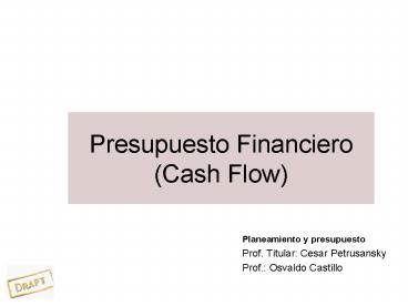 Presupuesto Financiero Cash Flow