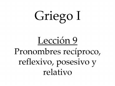 Griego I Lecci