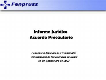 Informe Jurdico Acuerdo Precautorio
