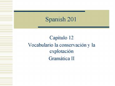 Spanish 201