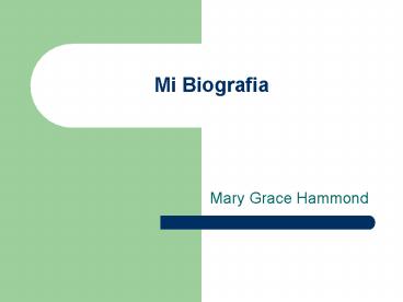 Mi Biografia