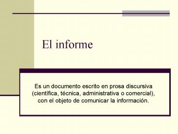 El informe