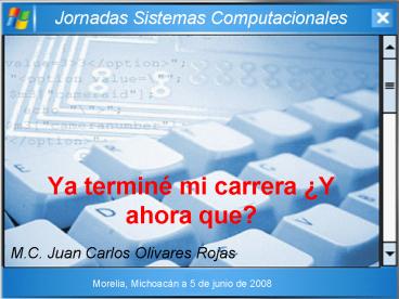 Ya termin mi carrera Y ahora que