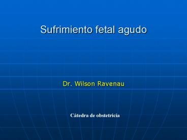 Sufrimiento fetal agudo