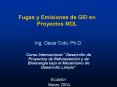 Fugas y Emisiones de GEI en Proyectos MDL PowerPoint PPT Presentation