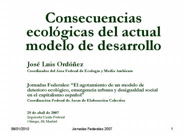Consecuencias ecolgicas del actual modelo de desarrollo