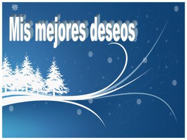 MIS MEJORES DESEOS