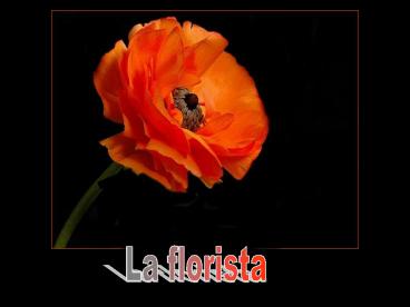 La florista