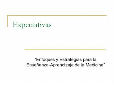 Expectativas